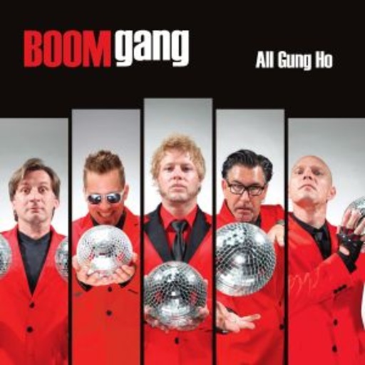 Boom Gang – All Gung Ho