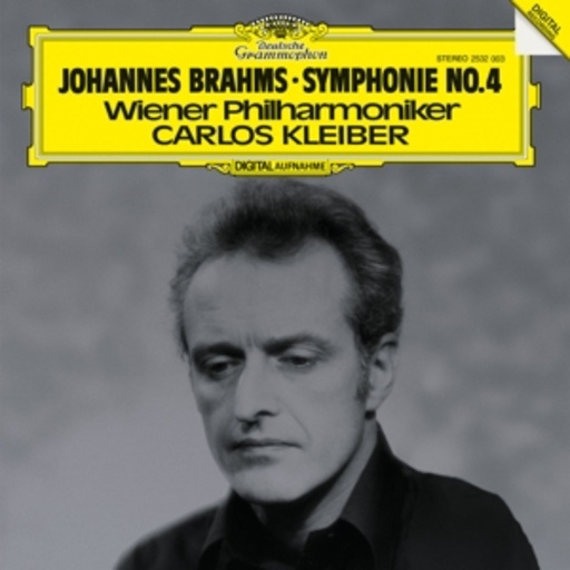 Carlos Kleiber/Wiener Philharmoniker – Symphonie Nr. 4