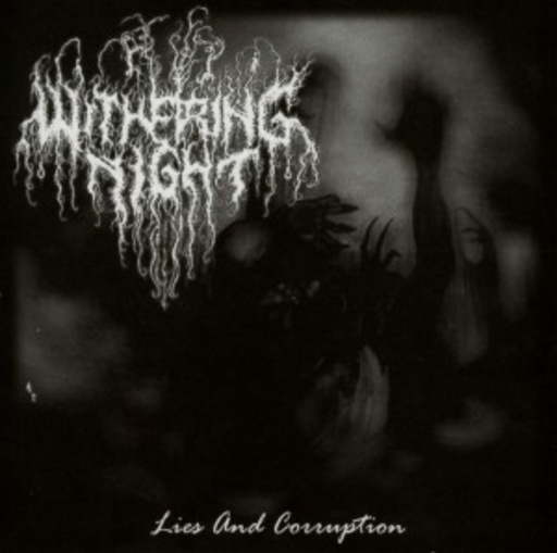 Withering Night – Lies And Corruption