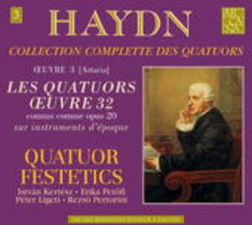 Festetics Quartett – Les Quatuors Oeuvre 32