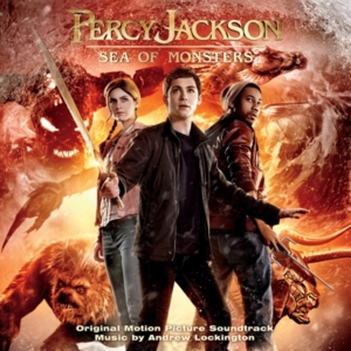 Andrew Lockington – Percy Jackson - Sea Of Monsters