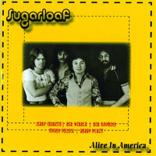 Sugarloaf – Alive In America