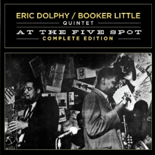 Eric Dolphy/Booker Little – At The Five Spot