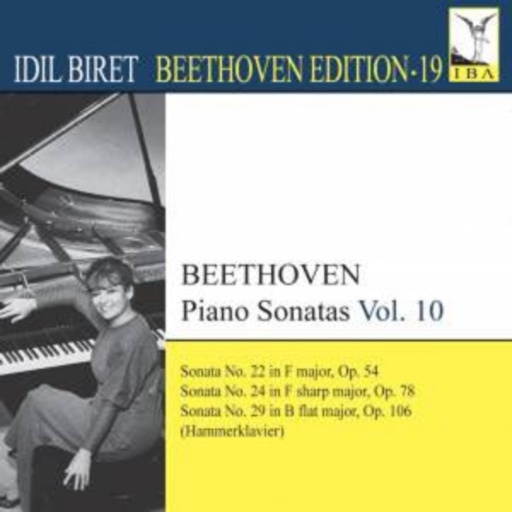 Idil Biret – Piano Sonatas Vol. 10