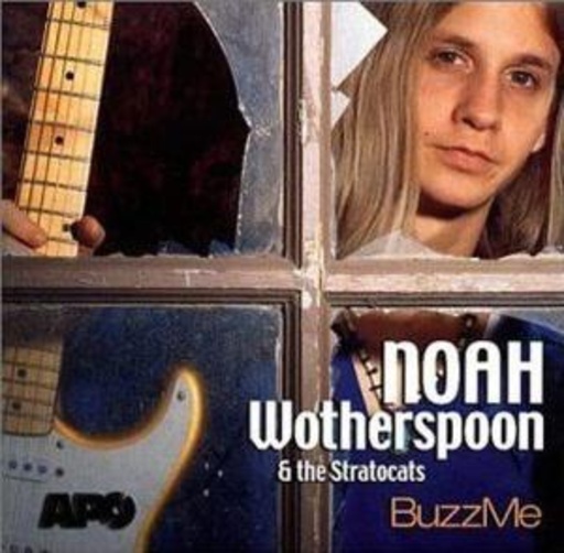 Noah Wotherspoon – Buzz Me