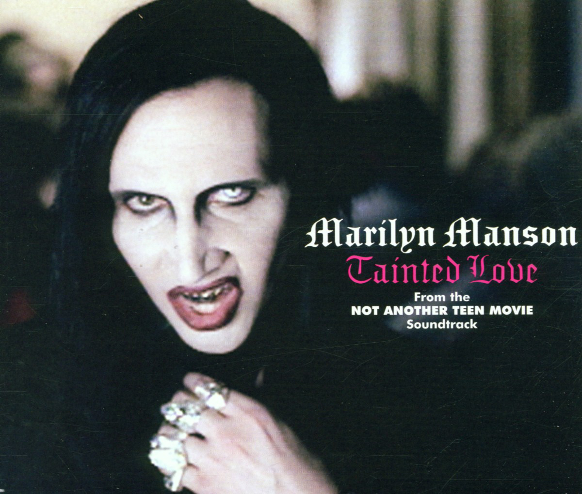 Marilyn Manson – Tainted Love - Music From The Motion Picture 'Not Another Teen Movie'