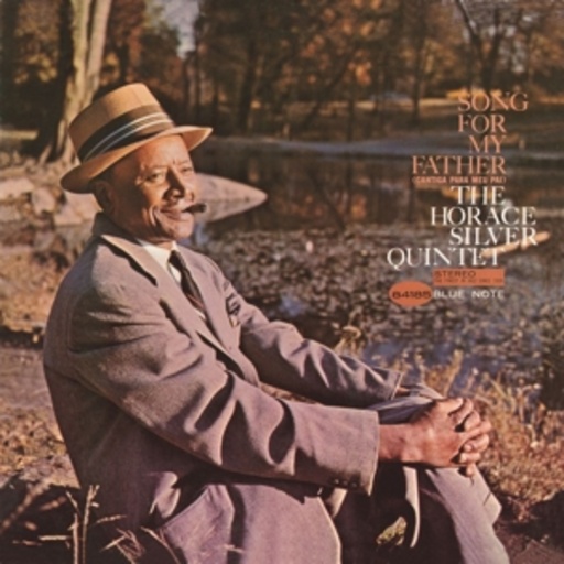 Horace Silver – Song For My Father