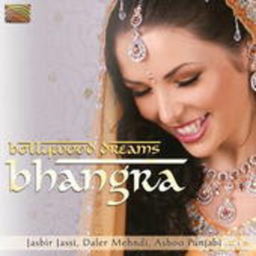 Diverse – Bollywood Dreams - Bhangra