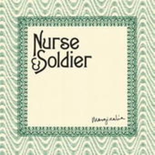 Nurse & Soldier – Marginalia