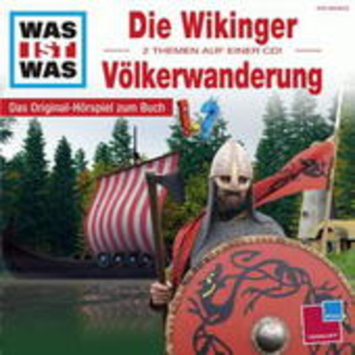 Diverse – Was ist was - Folge 35 - Wikinger/Völkerwanderung