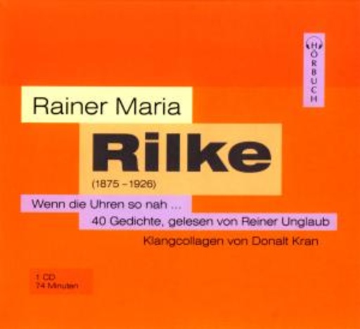 Reiner Unglaub – Wenn die Uhren so nah - 40 Gedichte