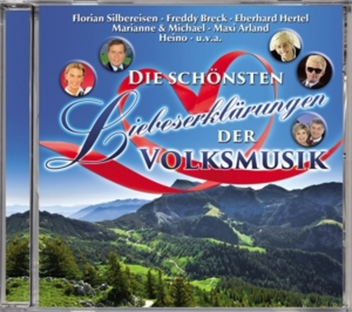 Diverse – Die schönsten Liebeserklärungen der Volksmusik
