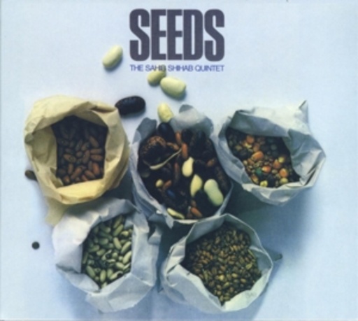Sahib Shihab Quintet – Seeds