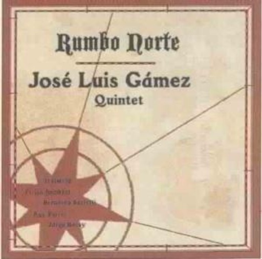 Jose Luis Gamez – Rumbo Norte