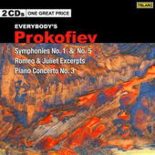 Diverse – Everybody's Prokofiev: Symphonies No. 1 & 5/Romeo & Juliet Excerpts