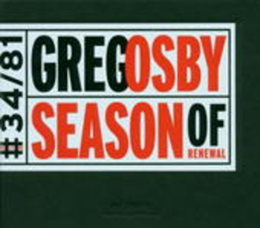 Greg Osby – Seasons Of Renewal