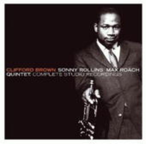 Clifford Brown – Complete Studio Recordings