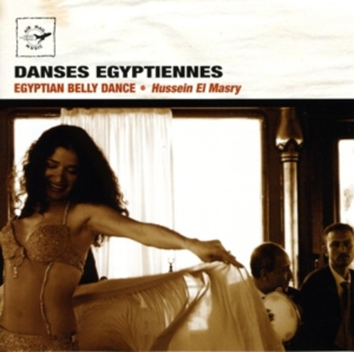 Hussein El Masry – Danses Egyptiennes