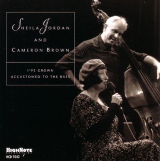 Sheila Jordan/Cameron Brown – I've Grown Accustomed