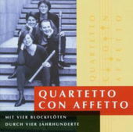 Quartetto Con Affetto – Mit vier Blockflöten durch vier Jahrhunderte