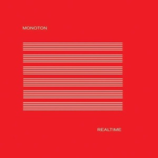 Monoton – Realtime