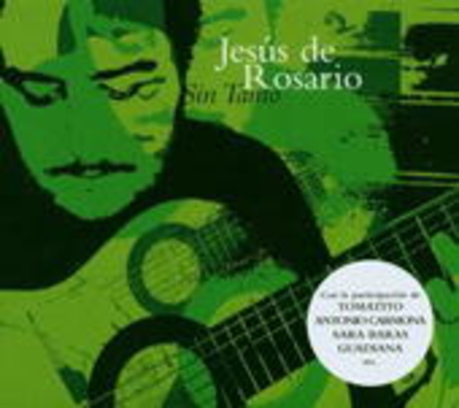 Jesús De Rosario – Sin Tanto