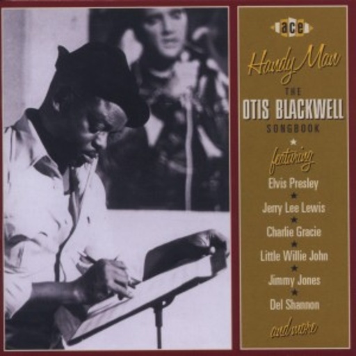 Diverse – Handy Man - The Otis Blackwell Story