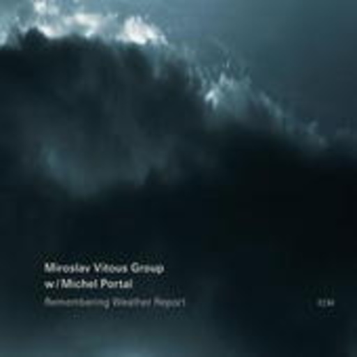 Miroslav Vitous – Remembering Weather Report