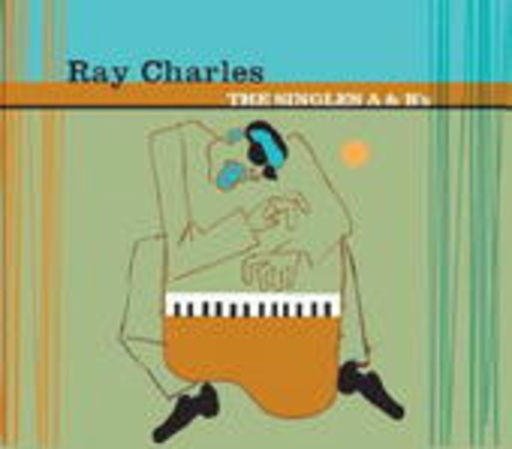 Ray Charles – The Singles A's & B's