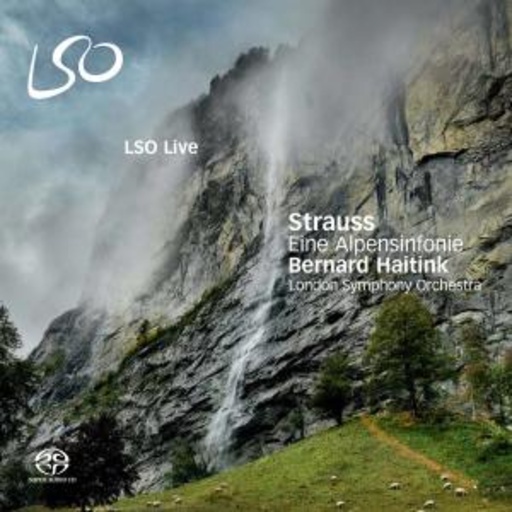 London Symphony Orchestra – LSO Live: Eine Alpensinfonie