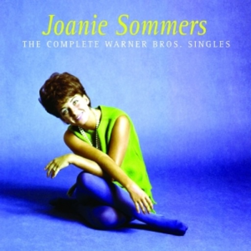 Joanie Sommers – The Complete Warner Bros. Singles