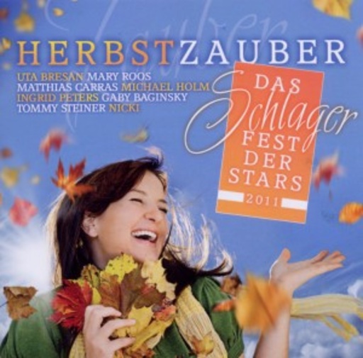 Diverse – Herbstzauber/Schlagerfestival der Stars