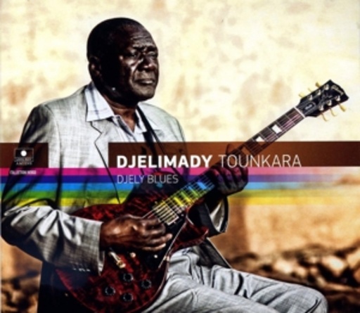 Djelymady Tounkara – Djely Blues