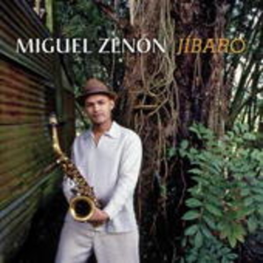 Miguel Zenon – Jibaro
