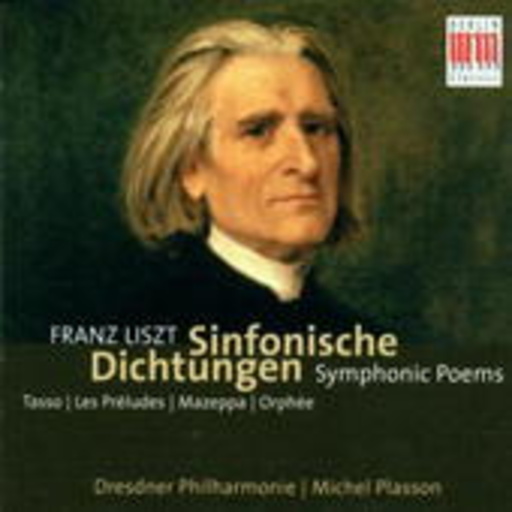 Michel Plasson/Dresdner Philharmonie – Sinfonische Dichtungen - Symphonic Poems