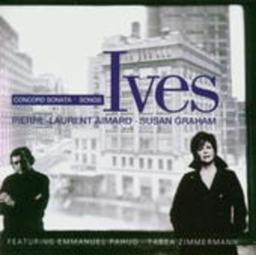 Pierre-Laurent Aimard – Piano Sonata No.2 'Concord' / Songs