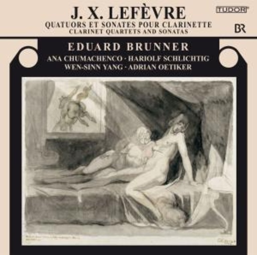 Eduard Brunner/Ana Chumachenco – Quatuors Et Sonates Pour Clarinette