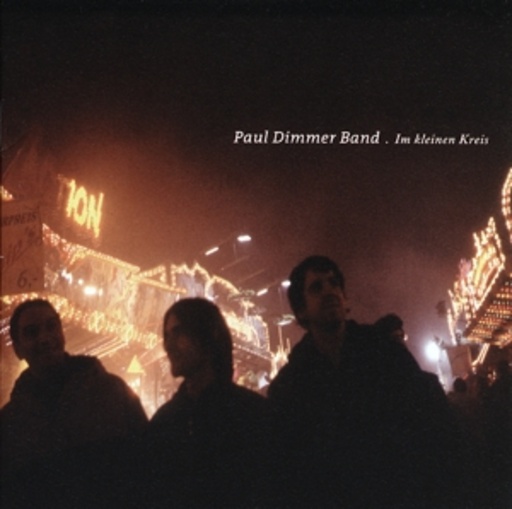 Paul Dimmer Band – Im kleinen Kreis