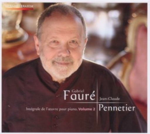Jean-Claude Pennetier – Gabriel Fauré