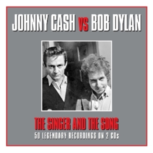 Johnny Cash vs Bob Dylan – The Singer And The Song