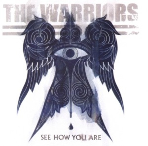 The Warriors – See How You Are