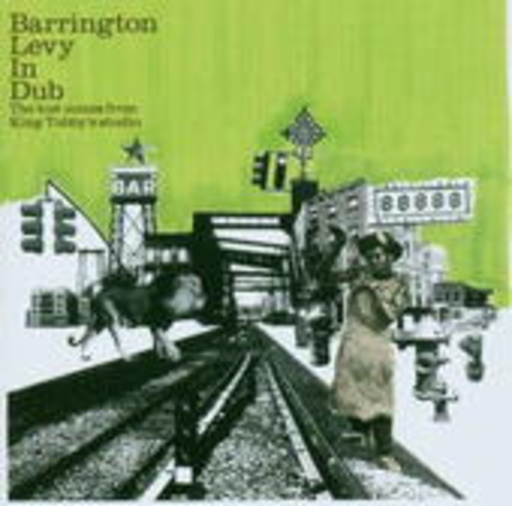 Barrington Levy – The Lost Mixes From King Tubby's Studio