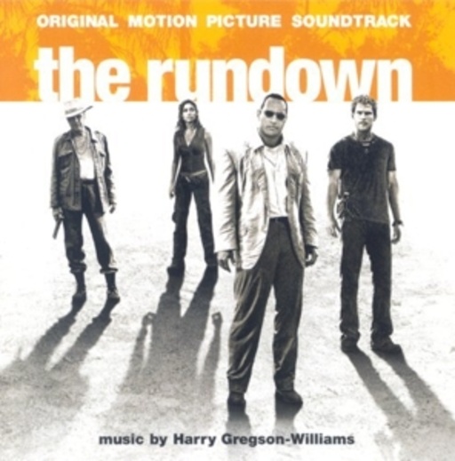 Harry Gregson-Williams – Welcome To The Jungle (The Rundown)