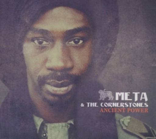 Meta And The Cornerstones – Ancient Power
