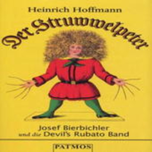 Heinrich Hoffmann – Der Struwwelpeter