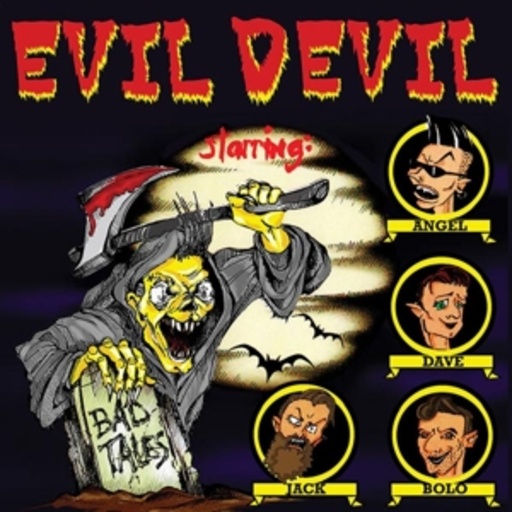 Evil Devil – Bad Tales