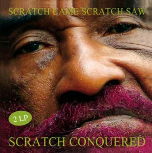 Lee Scratch Perry – Scratch Came, Scratch Saw