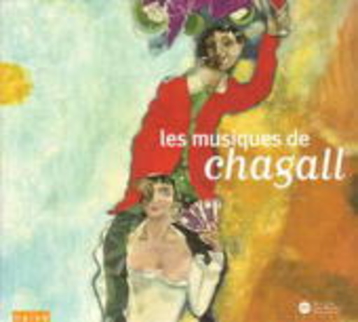 Diverse – Les Musiques De Chagall