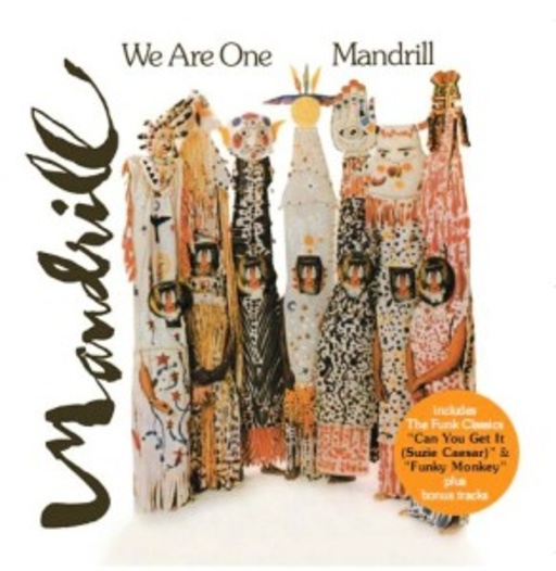 Mandrill – We Are One