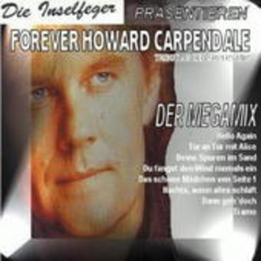 Die Inselfeger – Forever Howard Carpendale